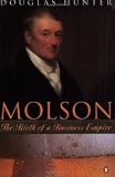 Molsons : The Birth of a Business Empire