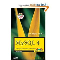 MySQL4. Konfiguration, Administration und Entwicklung.