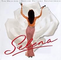 Selena: The Original Motion Picture Soundtrack
