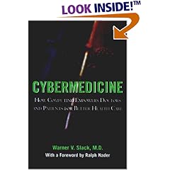 Cybermedicine: How Computing Empowers Doctors and Patients for Better Health Care