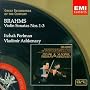 Great Recordings Of The Century - Brahms: Violin Sonatas nos 1 - 3 / Perlman, Ashkenazy