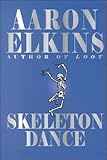 2000-11 Skeleton Dance (Thorndike Press Large Print Core Series) Aaron J. Elkins G K Hall & Co Skeleton Dance (Thorndike Press Large Print Core Series)