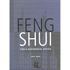 Click here to buy Feng Shui for a Successful Office: How to Create a Harmonious Working Environment by  Gill Hale.