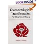Characterological Transformation : The Hard Work Miracle