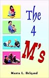 The Four M's