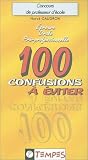 Epreuve orale pr�-professionnelle : 100 confusions a �viter