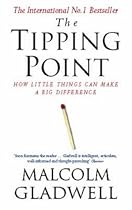 The Tipping Point: How Little Things Can Make a Big Difference