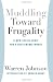 Search : Muddling Toward Frugality