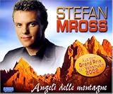 Angeli Delle Montagne - Stefan Mross