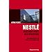 Nestl�: Anatomie eines Weltkonzerns / Attac-Texte