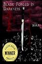 Blade Forged In Darkness
