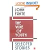 The Wine of Youth: Selected Stories