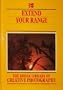 Extend Your Range (The Kodak library of creative photography)