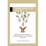 Making Sense Out of Dollars