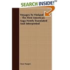 Click here to buy Voyages To Vinland - The First American Saga Newly Translated And Interpreted by  Einar Haugen.