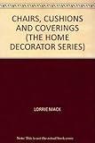 Chairs, cushions and coverings