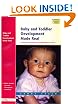 Baby and Toddler Development Made Real: Featuring the Progress of Jasmine Maya 0-2 Years
