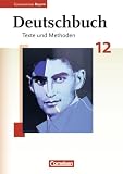 Produkt-Bild: Deutschbuch - Oberstufe - Gymnasium Bayern: 12. Jahrgangsstufe - Sch&uuml;lerbuch
