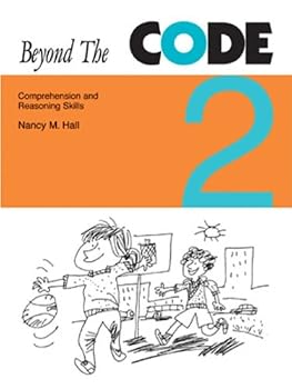 Beyond the Code Book 2: Comprehension and Reasoning Skills
