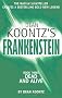 Dean Koontz's Frankenstein (3) - Dead and Alive: Book 3