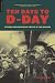 Books : Ten Days to D-Day: Citizens and Soldiers on the Eve of the Invasion