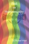Paul on Homosexuality