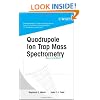 Quadrupole Ion Trap Mass Spectrometry , 2nd Edition