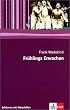 Fr�hlings Erwachen. Mit Materialien