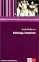 Fr�hlings Erwachen. Mit Materialien