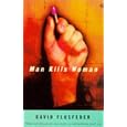 Man Kills Woman