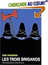 Les Trois Brigands