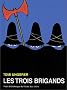 Les Trois Brigands