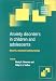 Search : Anxiety Disorders in Children and Adolescents: Research, Assessment and Intervention