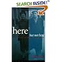 Here But Not Here: My Life with William Shawn and The New Yorker