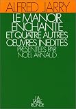 Le Manoir enchanté