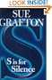 S is for Silence (Kinsey Millhone Mysteries)