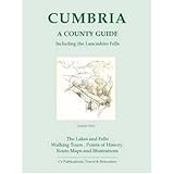 Cumbria : a county guide : including the Lancashire Fells