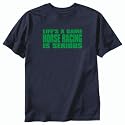 T-SHIRT NAVY BLUE " LIFE'S A GAME HORSE RACING IS SERIOUS " Large