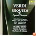 Verdi: Requiem & Operatic Choruses