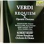 Verdi: Requiem & Operatic Choruses