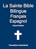 La Sainte Bible Bilingue Français Espagnol