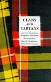 Little Book of Clans and Tartans (Little Scottish Bookshelf)