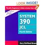 System 390 Job Control Language, 4th Edition
