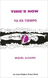 Time's Now/Ya Es Tiempo