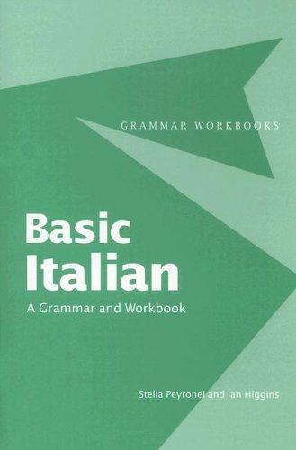 Basic Italian: A Grammar and Workbook (Grammar Workbooks) (Italian Edition)