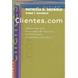 Clientes.com (Spanish Edition) by Patricia B. Seybold