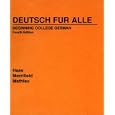 Deutsch fr Alle: Beginning College German by Werner Haas, Doris Fulda Merrifield, and Gustave Bording Mathieu
