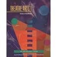 Theatre Arts 1 Students Handbook: An Introductory Course (Theatre Arts (Meriwether))