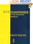 ECG Diagnosis: A Self-Assessment Guide