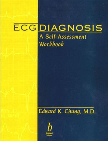 ecg diagnosis a self assessment workbook